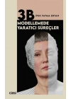3B Modellemede Yaratıcı Süreçler