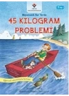 45 Kilogram Problemi - Matematik Her Yerde