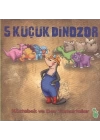 5 Küçük Dinozor - Köstebek ve Dev Yumurtalar