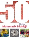 50 Harika Matematik Etkinliği