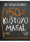 50 Kuştüyü Masal