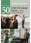 50 Unutulmaz Film Daha - Sinemanın Hazineleri