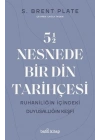 5,5 Nesnede Bir Din Tarihçesi