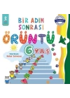 6 Yaş Bir Adım Sonrası Örüntü