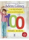 7-14 Yaş Dönemi Çocuk Eğitiminde 100 Temel Kural