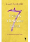 7 Uyanış Yüzleşme Kabul