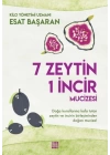 7 Zeytin 1 İncir