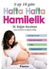 9 Ay 10 Gün Hafta Hafta Hamilelik