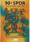 90+ Spor Güldüren Anılar