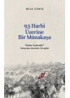 93 Harbi Üzerine Bir Münakaşa | “Neden Kaybettik?” Sorusuna Anonim Cevaplar