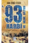 93 Harbi ve Nene Hatun