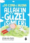 99 Esma-i Hüsna Allah’ın Güzel İsimleri