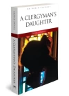 A Clergymans Daughter - İngilizce Klasik Roman