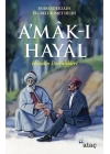 Amak-ı Hayal - Hayalin Derinlikleri