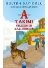A Takımı - Cılızımın Başı Dertte
