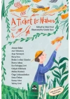 A Ticket To Nature