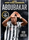 Aboubakar – Benim Futbol Kahramanım