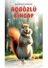 Aç Gözlü Sincap