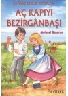 Aç Kapıyı Bezirganbaşı
