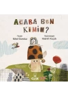 Acaba Ben Kimim?