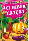 Acı Biber Çatçat - Tatlı Dilli Olmak / Mini Masallar