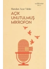 Açık Unutulmuş Mikrofon