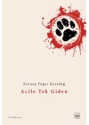 Acile Tek Giden