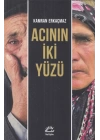 Acının İki Yüzü