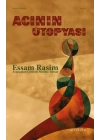 Acının Ütopyası