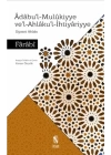 Adabul-Mulukiyye Vel-Ahlakul-İhtiyariyye - Siyaset Ahlakı