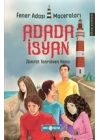 Adada İsyan - Fener Adası Maceraları