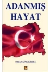 Adanmış Hayat