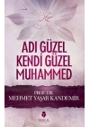 Adı Güzel Kendi Güzel Muhammed