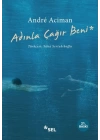 Adınla Çağır Beni