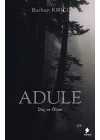 Adule - Düş ve Ölüm