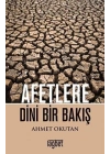 Afetlere Dini Bir Bakış