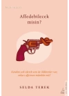 Affedebilecek misin? İtiraflar Serisi 3
