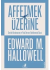 Affetmek Üzerine