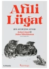 Afili Lügat - Hayli İlginç Bir Aforizma Kitabı
