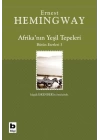 Afrika’nın Yeşil Tepeleri Bütün Eserleri 3