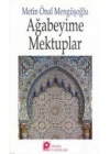 Ağabeyime Mektuplar