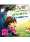Ağaçlardan Öğrendiklerim - Doğadan Öğreniyorum