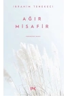 Ağır Misafir