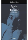 Ağıtlar ve Türküler 1972-1983 Toplu Şiirler 2