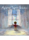 Ağlamak Yağmur Gibidir