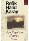 Ago Paşa’nın Hatıratı