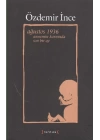 Ağustos 1936 Annemin Karnında Son Bir Ay