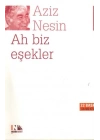 Ah Biz Eşekler