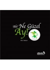 Ah! Ne Güzel Ay!