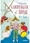 Aheste Gariplikler Adası